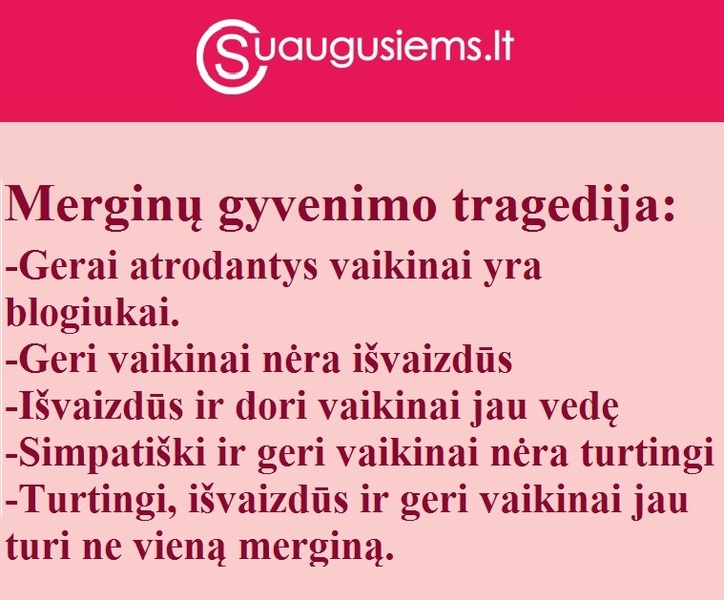 Merginų gyvenimo tragedija