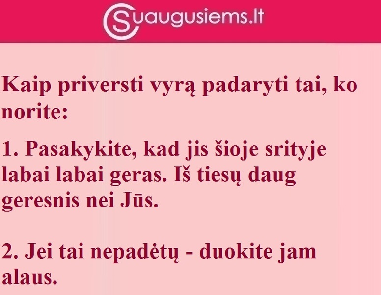 Kaip priversti vyrą padaryti tai, ko norite