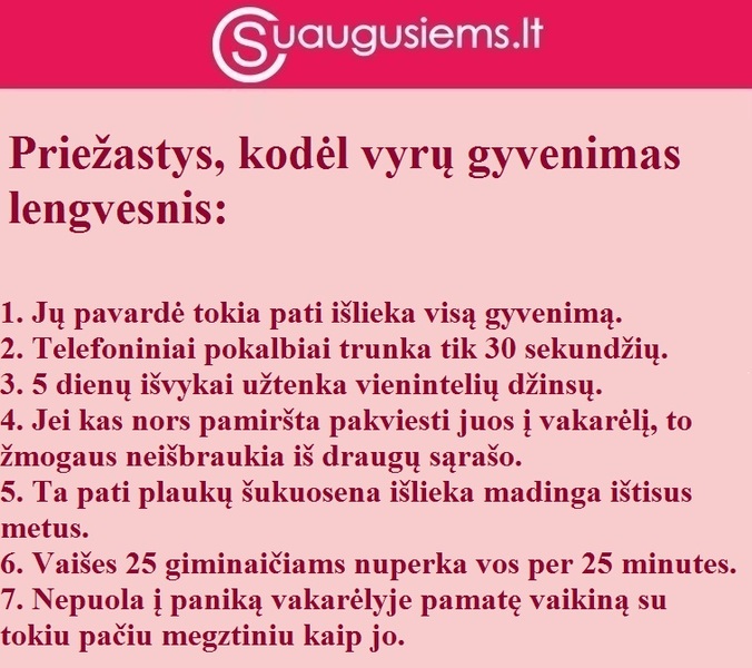 Kodėl vyrams gyventi daug paprasčiau?