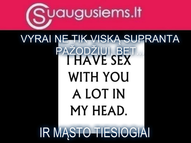 Vyrai...