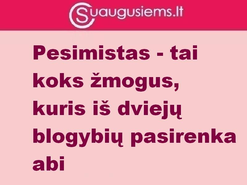 Jau tie pesimistai