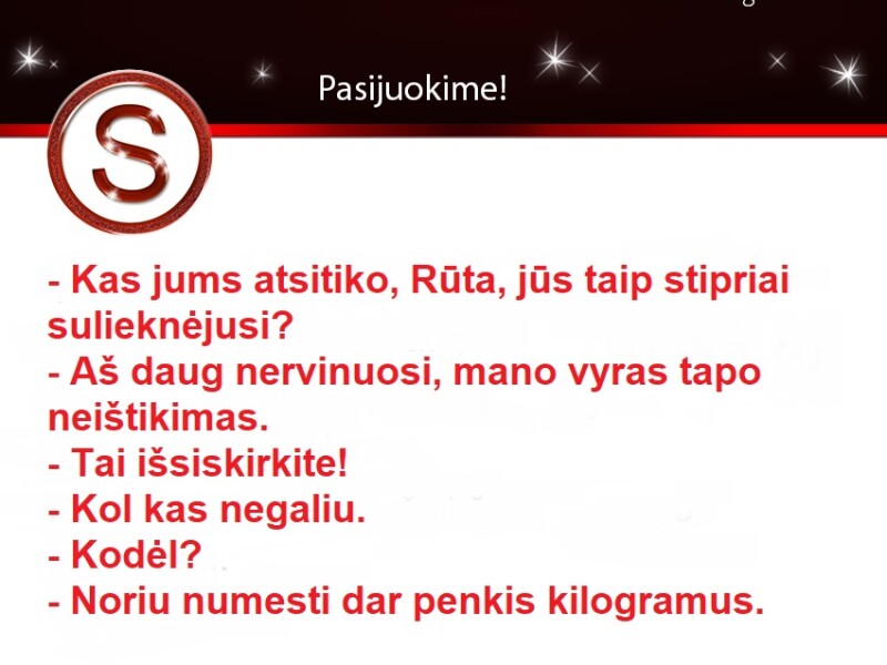 Puikus būdas sulieknėti