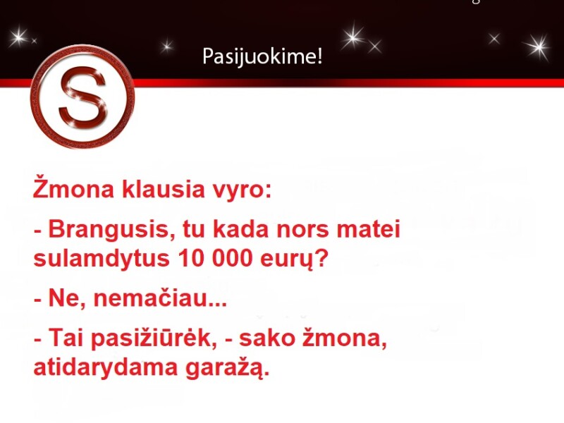 Sulamdyti 10 000 eurų